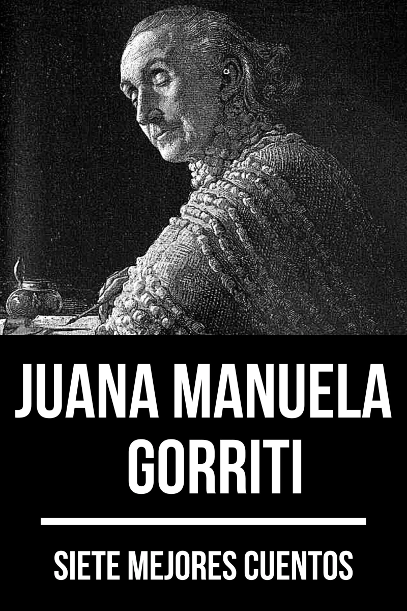 Portada: 7 mejores cuentos de Juana Manuela Gorriti