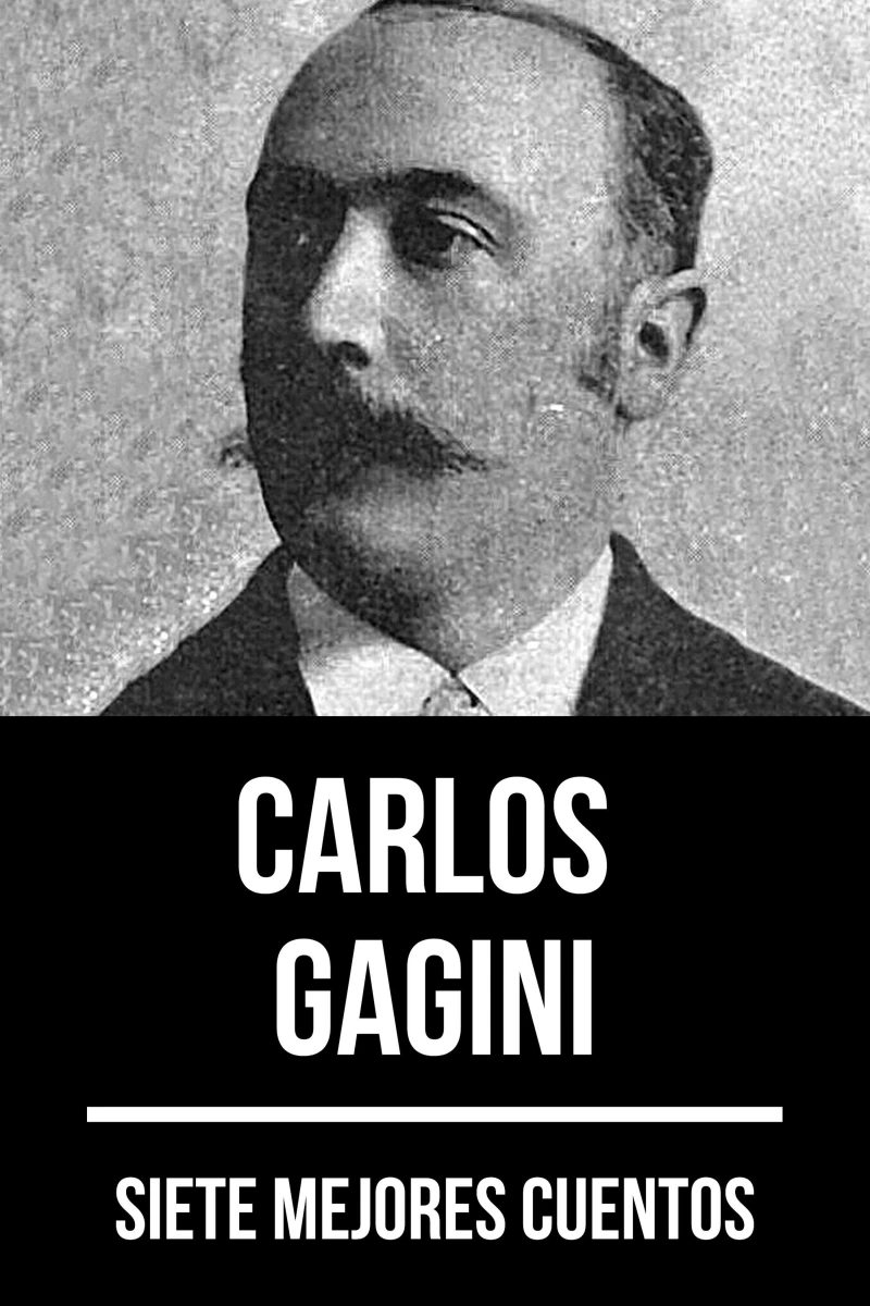 Portada: 7 mejores cuentos de Carlos Gagini
