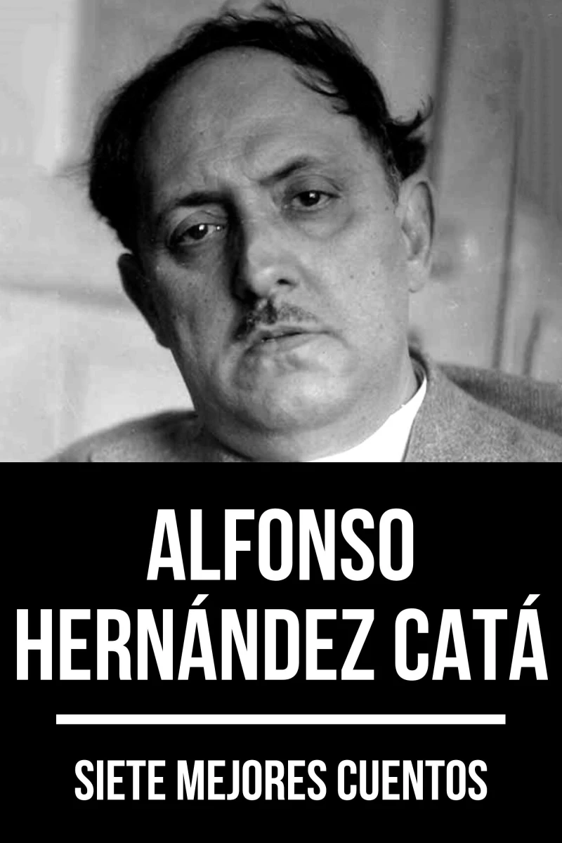 Portada: 7 mejores cuentos de Alfonso Hernández Catá