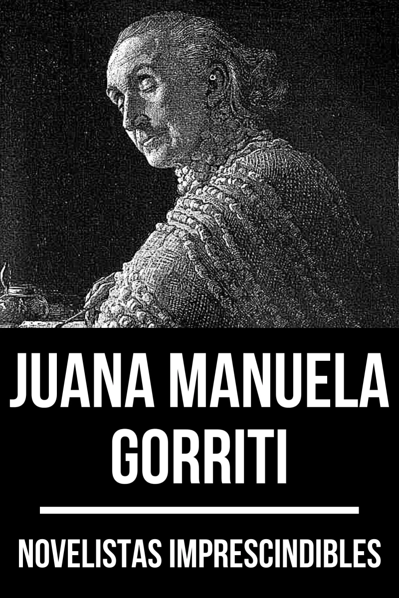 Portada: Novelistas Imprescindibles - Juana Manuela Gorriti
