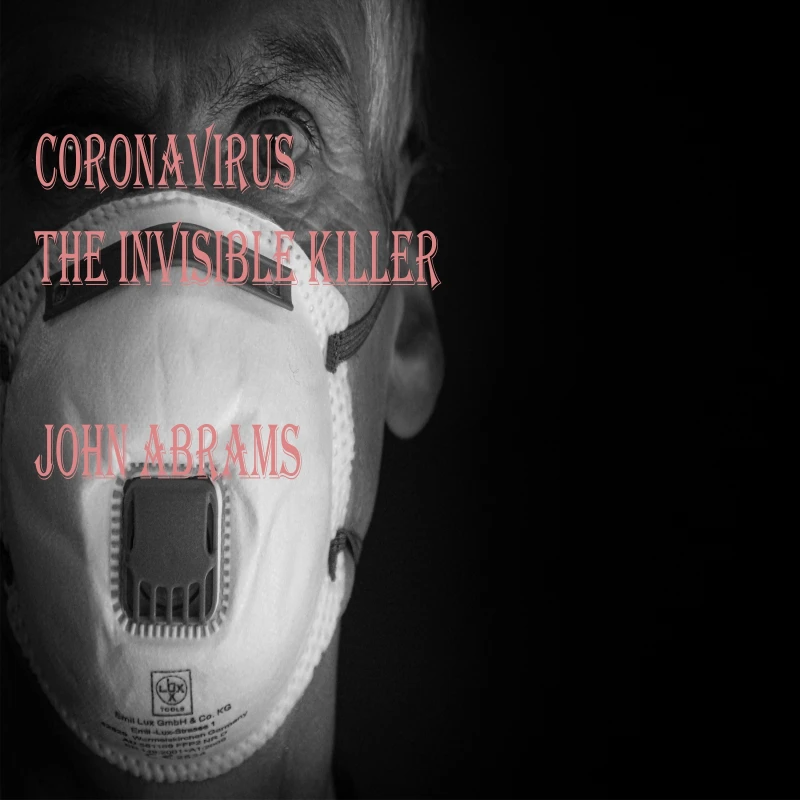 Portada: Coronavirus (The Invisible Killer)
