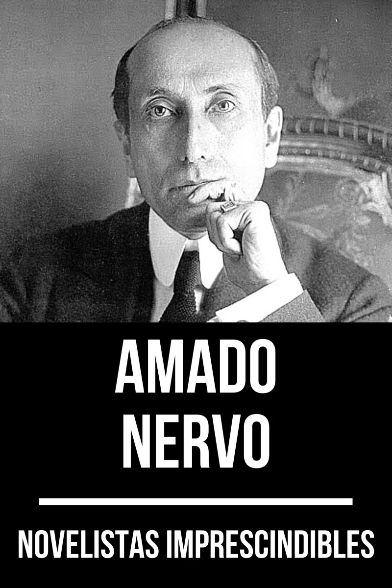 Portada: Novelistas Imprescindibles - Amado Nervo