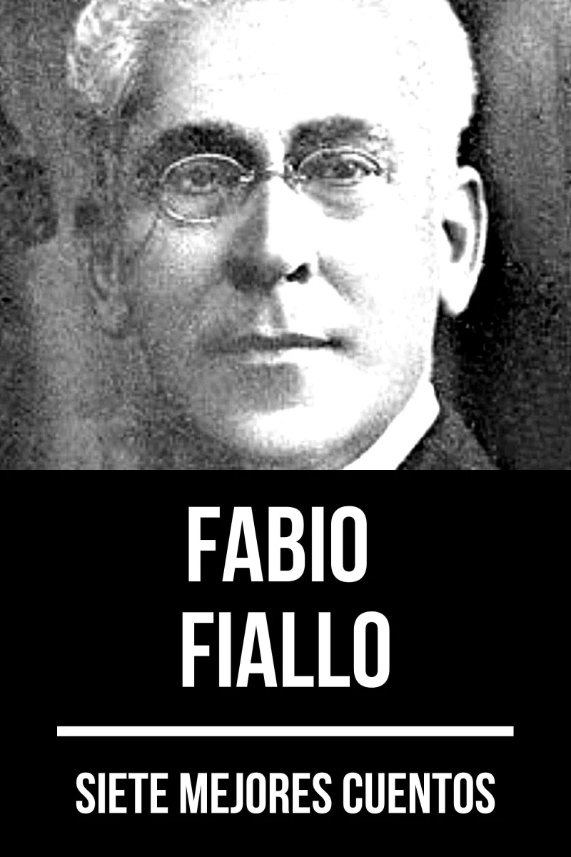 Portada: 7 mejores cuentos de Fabio Fiallo