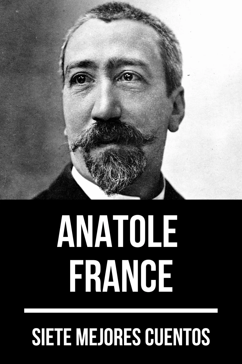 Portada: 7 mejores cuentos de Anatole France