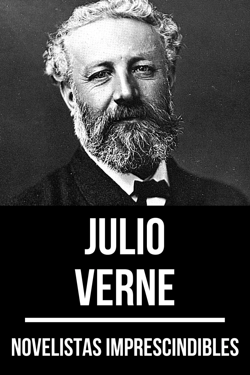Portada: Novelistas Imprescindibles - Julio Verne