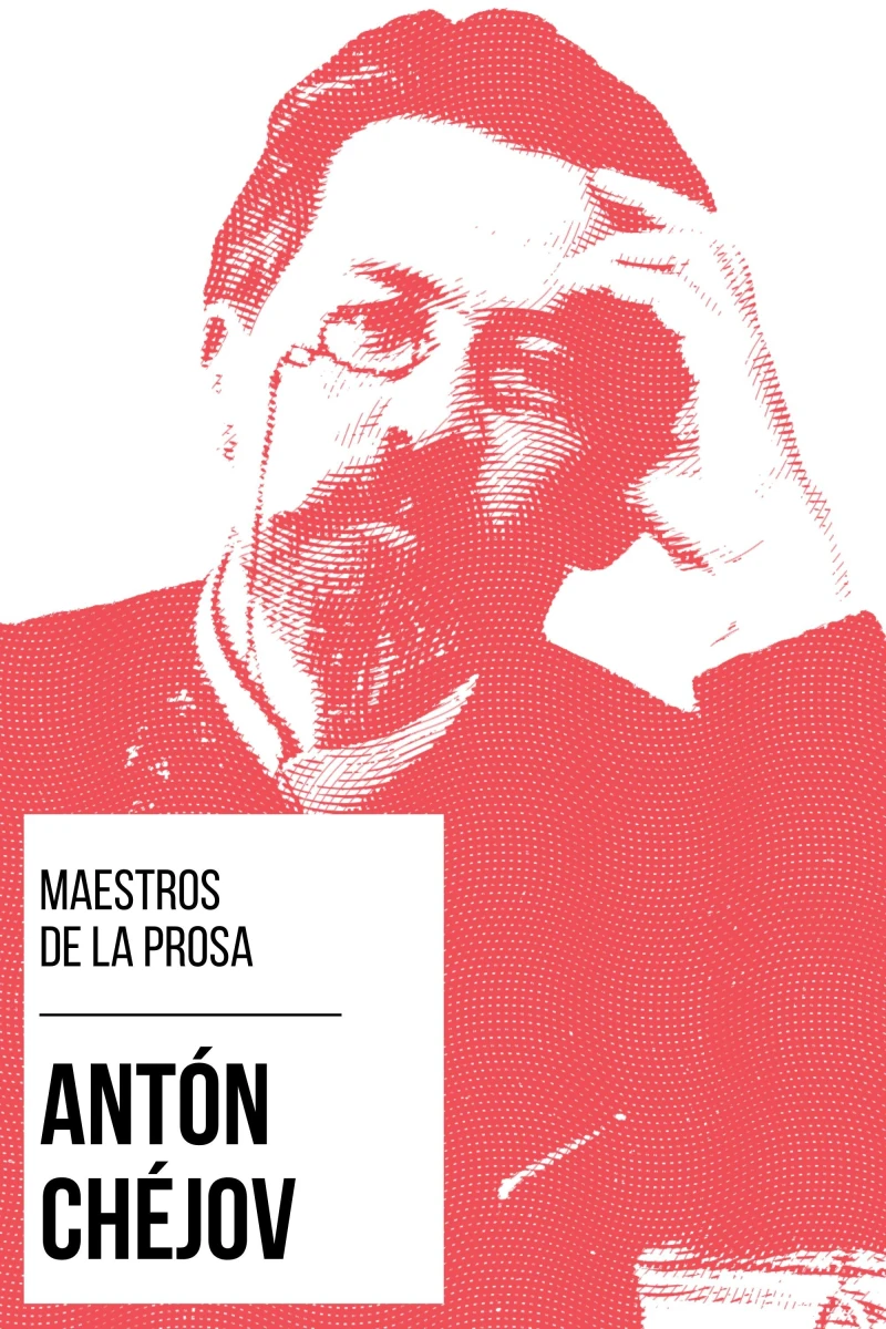 Portada: Maestros de la Prosa - Antón Chéjov