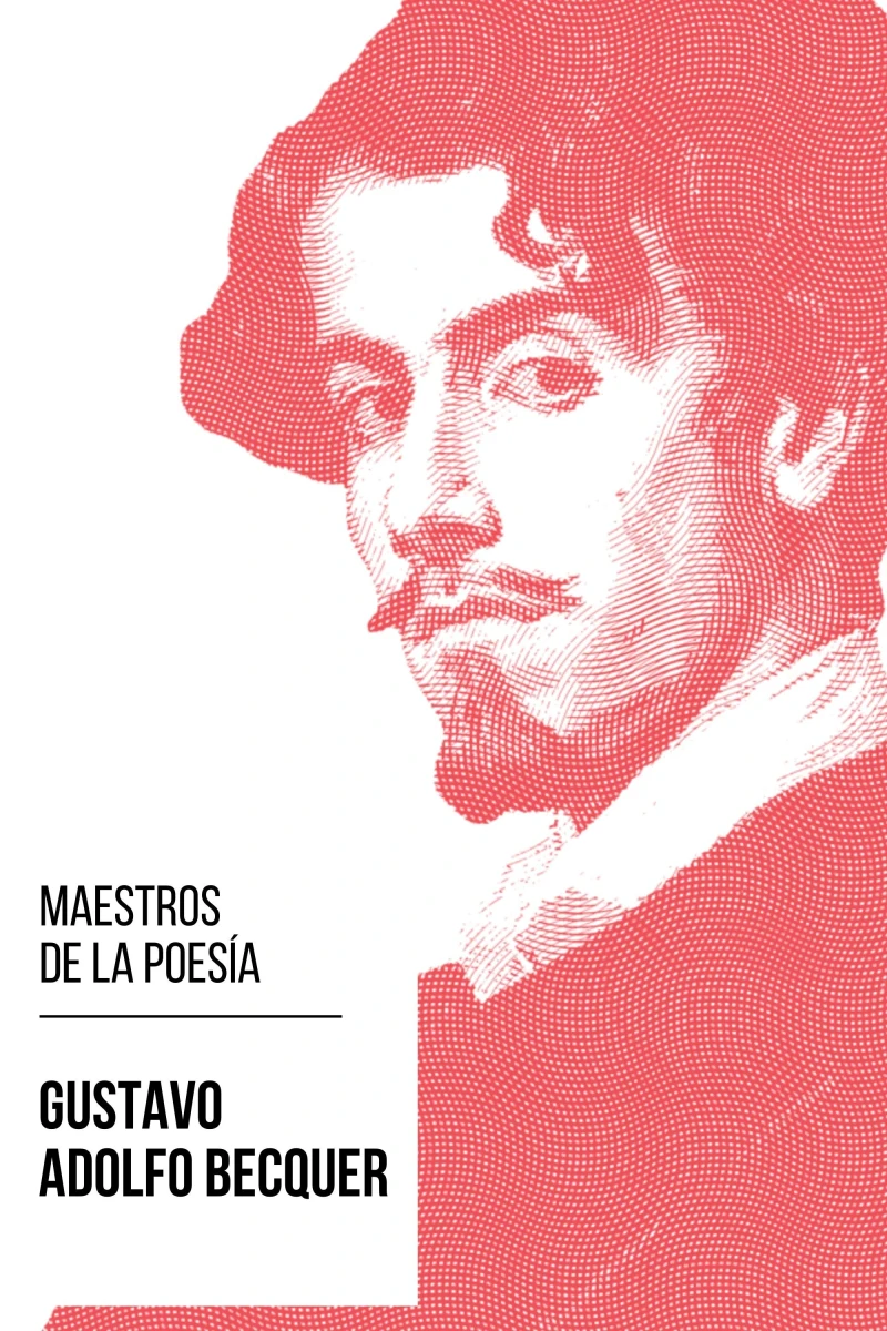 Portada: Maestros de la Poesia - Gustavo Adolfo Bécquer