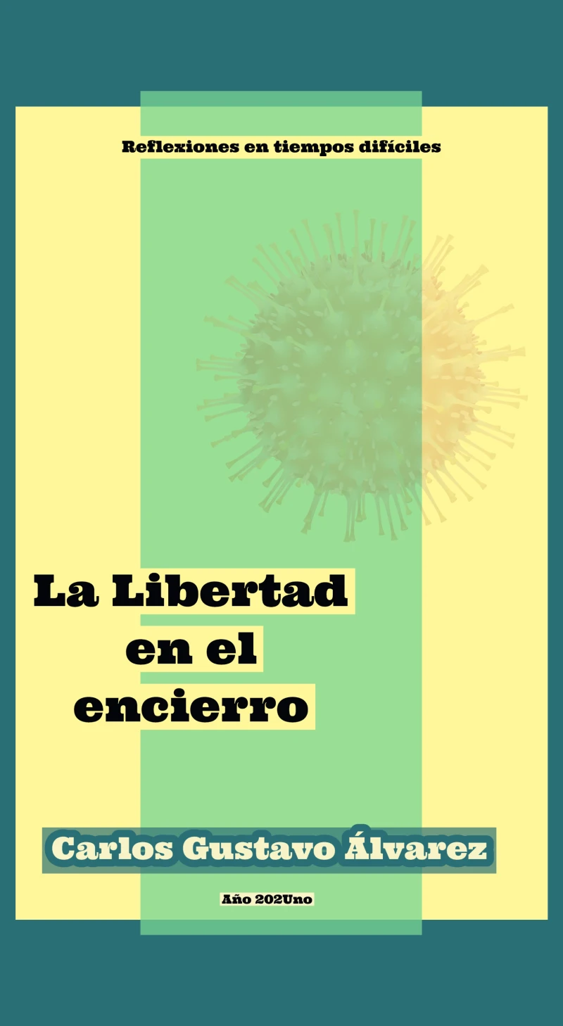 Portada: La Libertad en el encierro