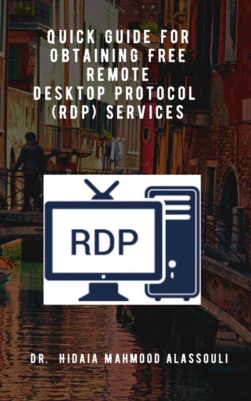 Portada: Quick Guide for Obtaining Free Remote Desktop Protocol  (RDP) Services