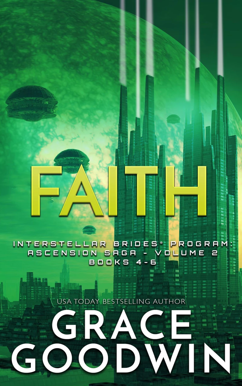 Portada: Faith- Ascension Saga Books 4-6