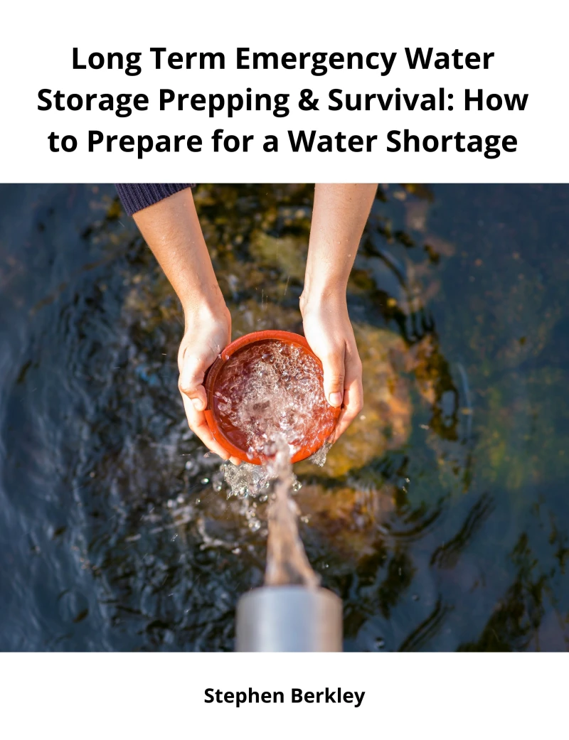 Portada: Long Term Emergency Water Storage Prepping & Survival: How to Prepare for a Water Shortage