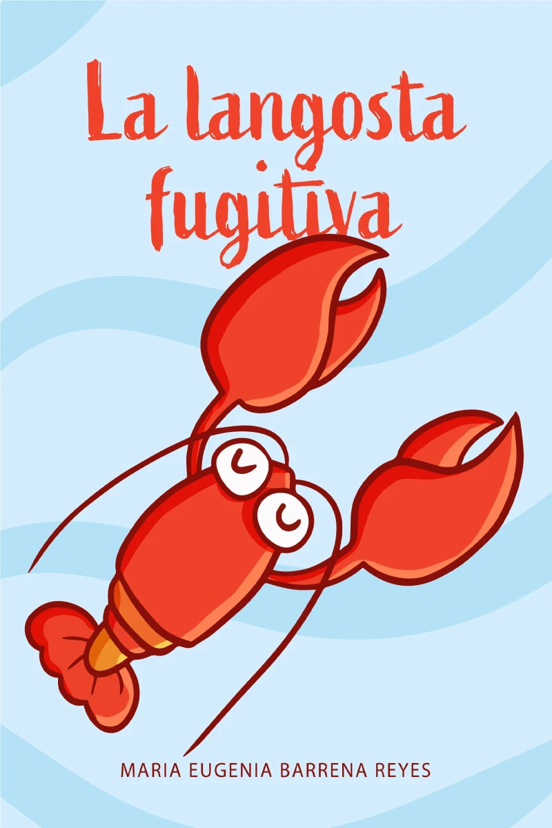 Portada: La langosta fugitiva