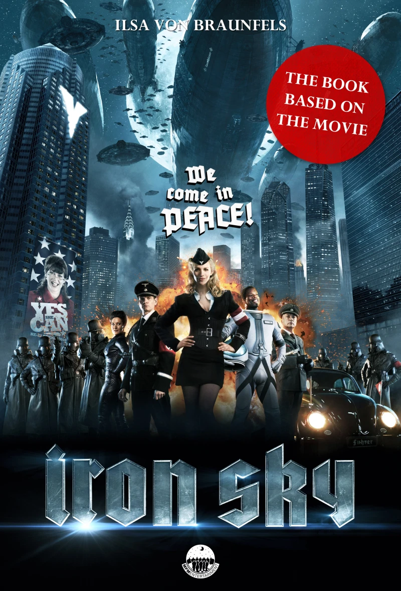Portada: Iron Sky - The book based on the movie