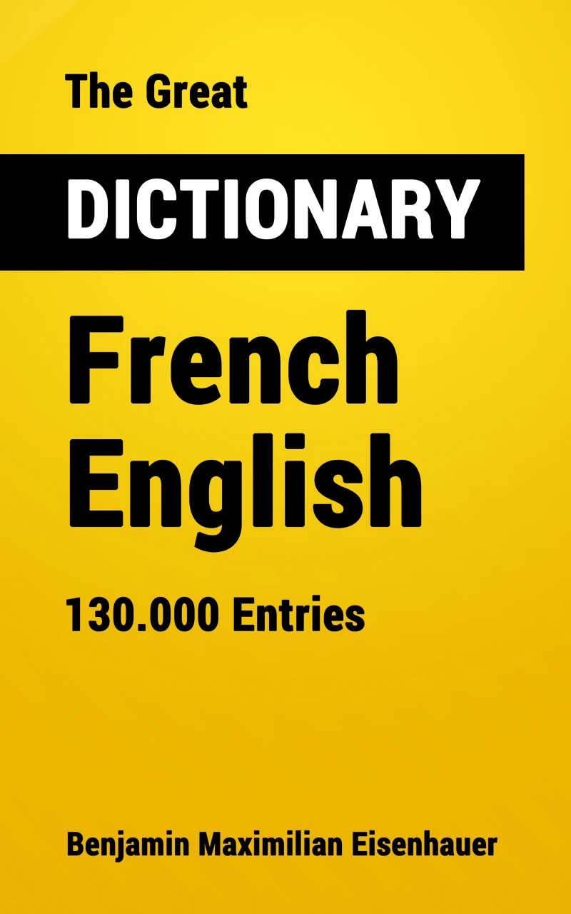 Portada: The Great Dictionary French - English