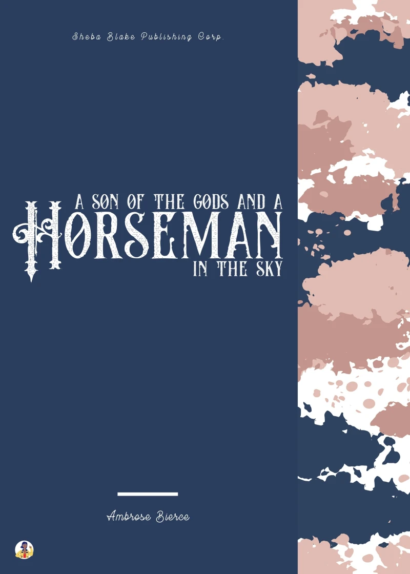 Portada: A Son of the Gods and A Horseman in the Sky
