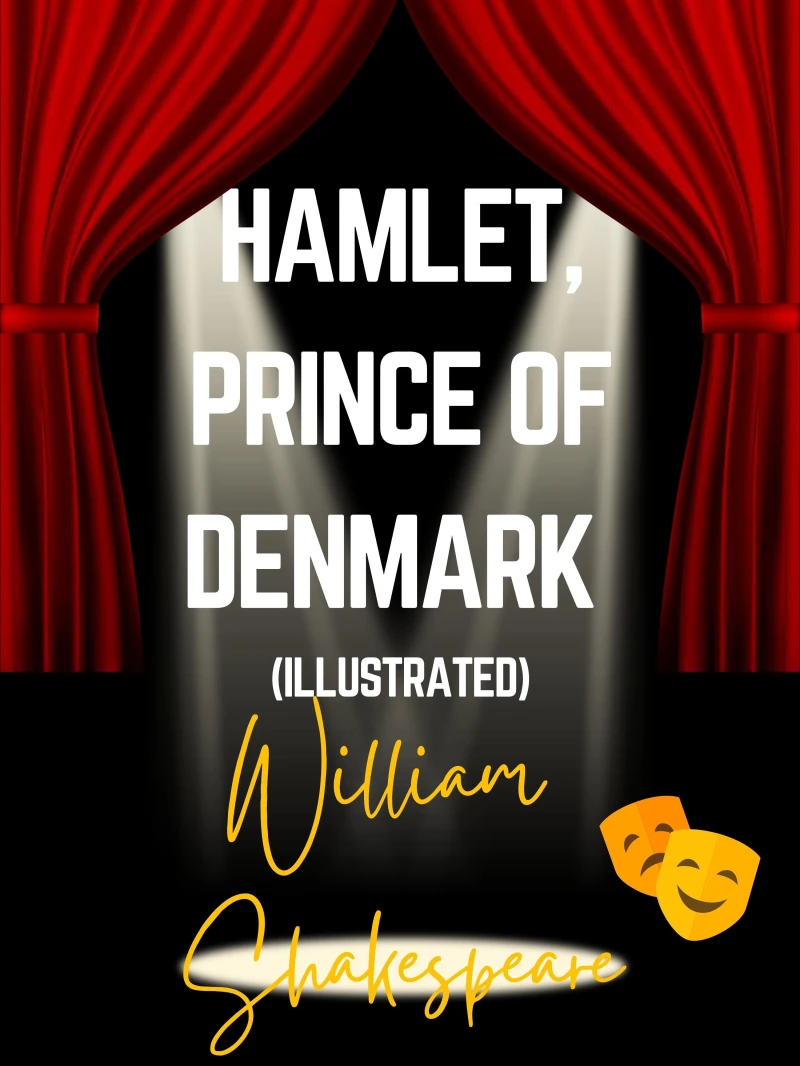 Portada: Hamlet, Prince of Denmark (Illustrated)