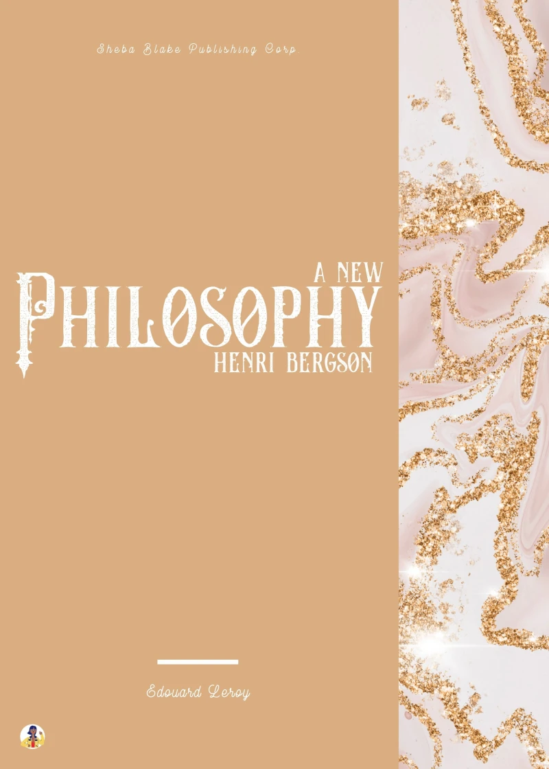 Portada: A New Philosophy: Henri Bergson