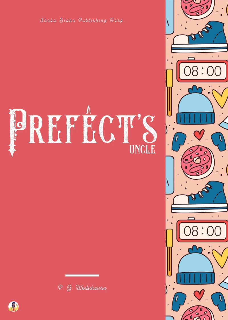 Portada: A Prefect's Uncle