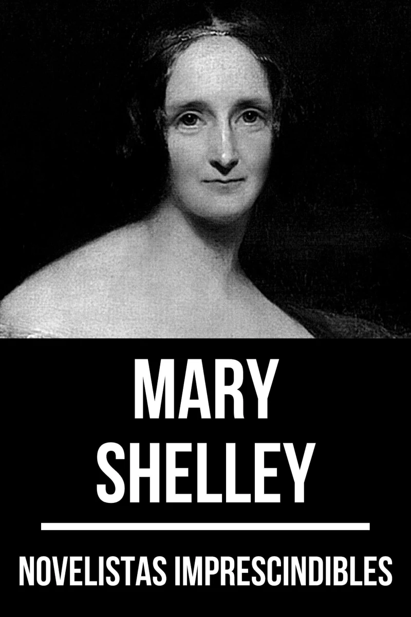 Portada: Novelistas Imprescindibles - Mary Shelley