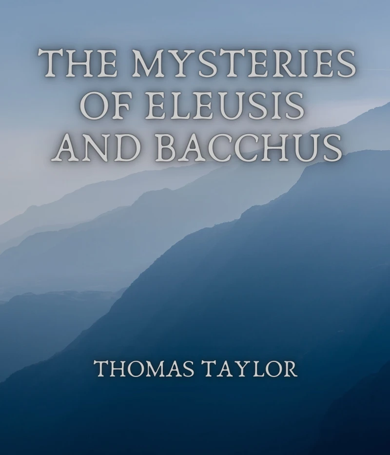 Portada: The Mysteries of Eleusis and Bacchus