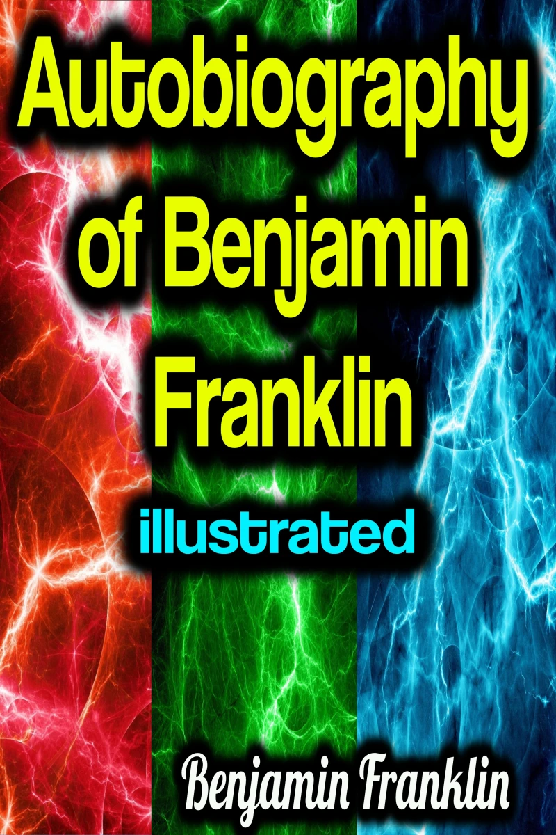 Portada: Autobiography of Benjamin Franklin illustrated