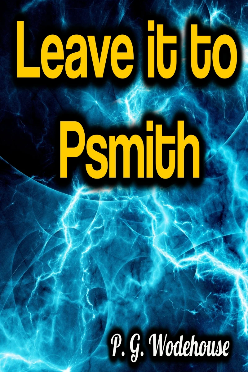 Portada: Leave it to Psmith