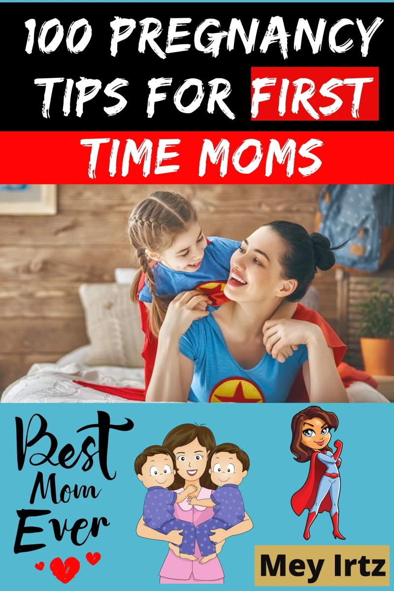 Portada: 100 Pregnancy Tips for First Time Moms
