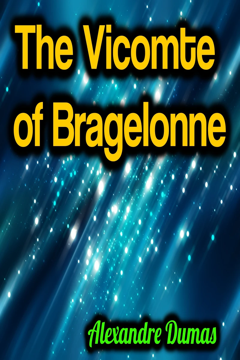 Portada: The Vicomte of Bragelonne