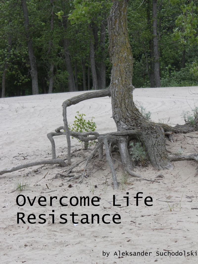 Portada: Overcome Life Resistance