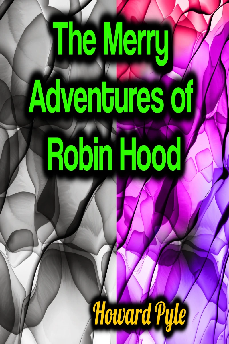 Portada: The Merry Adventures of Robin Hood