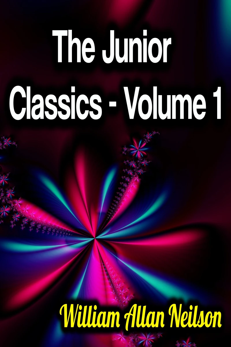 Portada: The Junior Classics - Volume 1