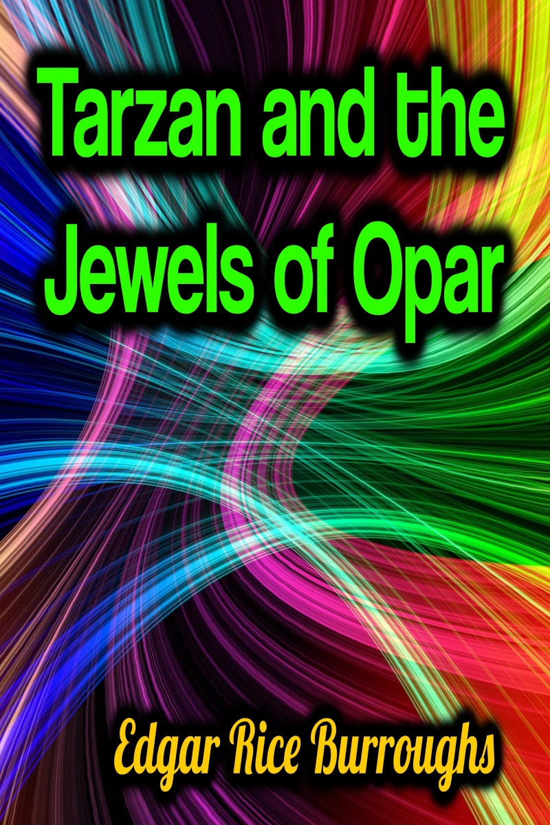 Portada: Tarzan and the Jewels of Opar