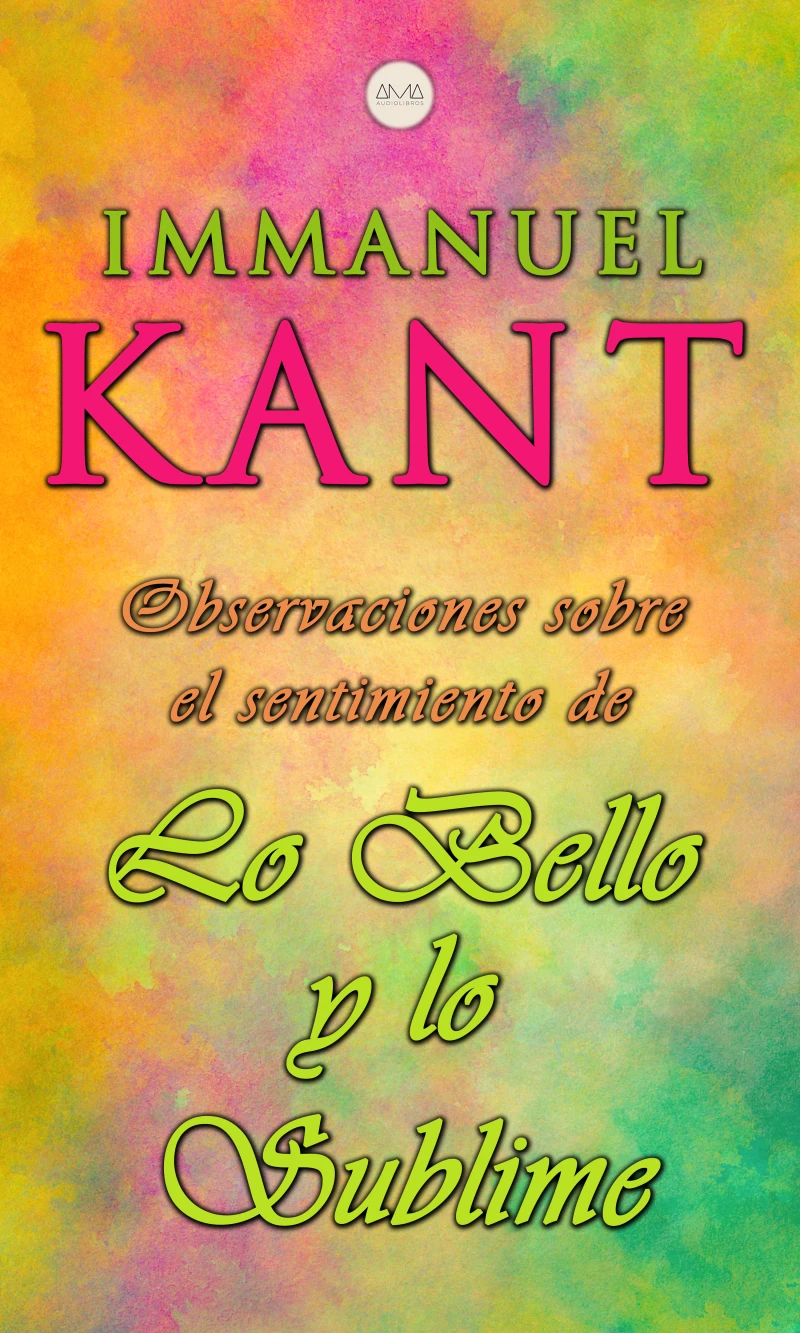 Portada: Observaciones Sobre el Sentimiento de lo Bello y lo Sublime
