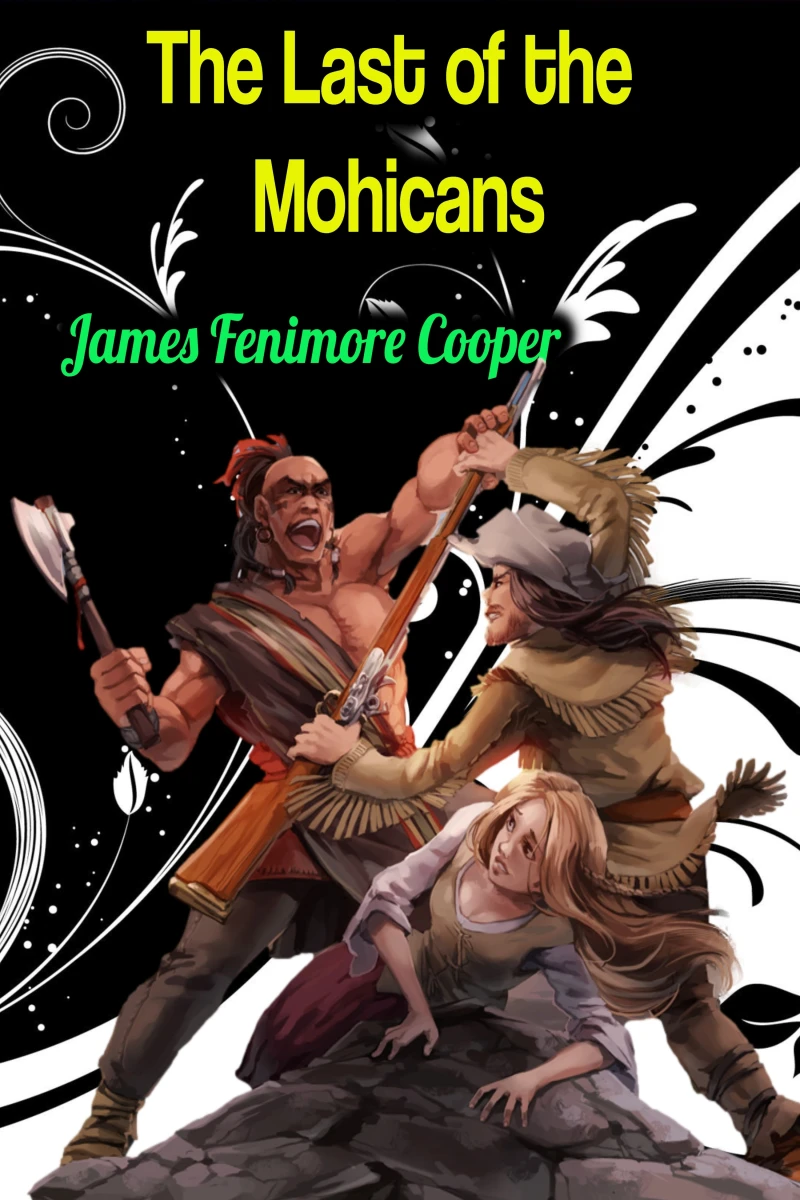 Portada: The Last of the Mohicans - James Fenimore Cooper