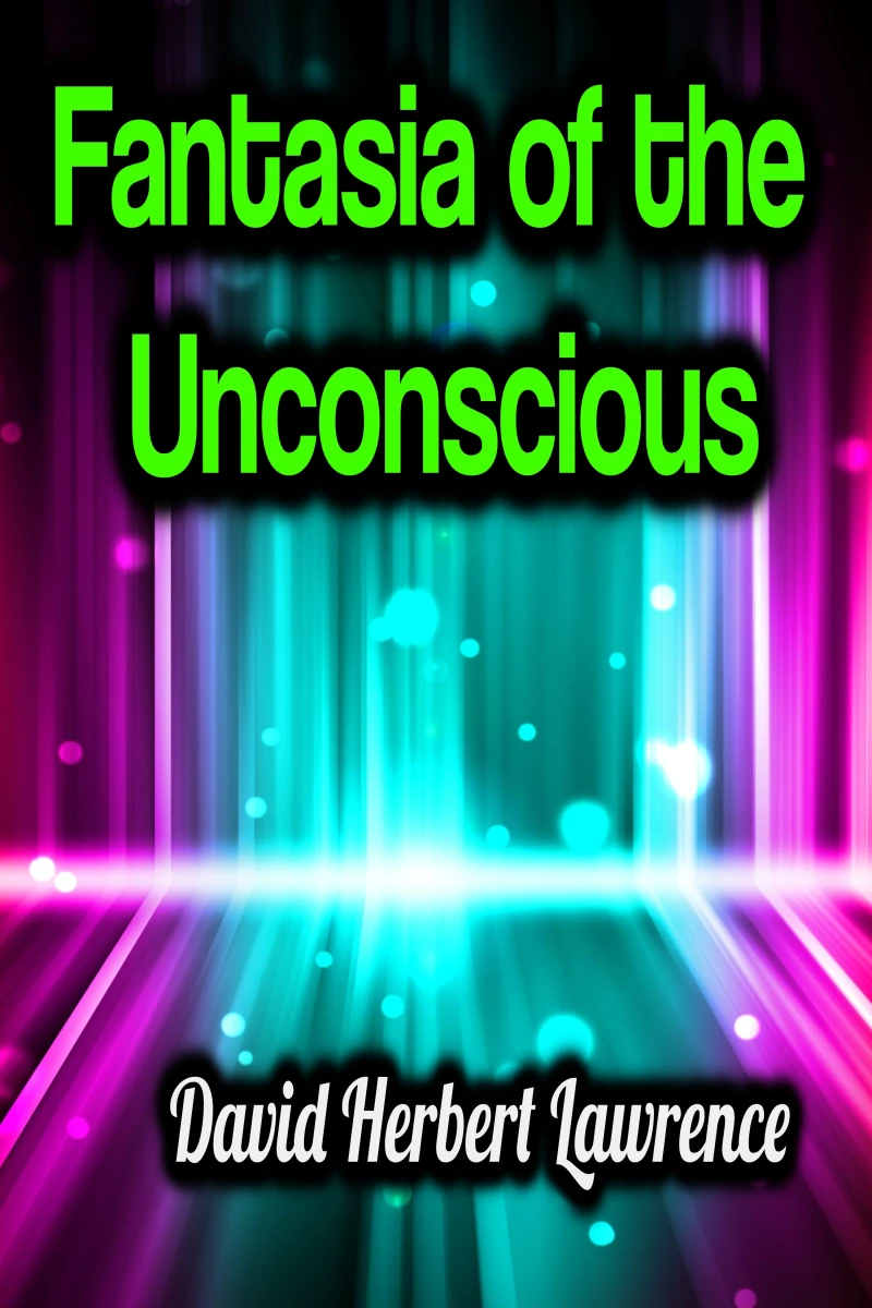 Portada: Fantasia of the Unconscious