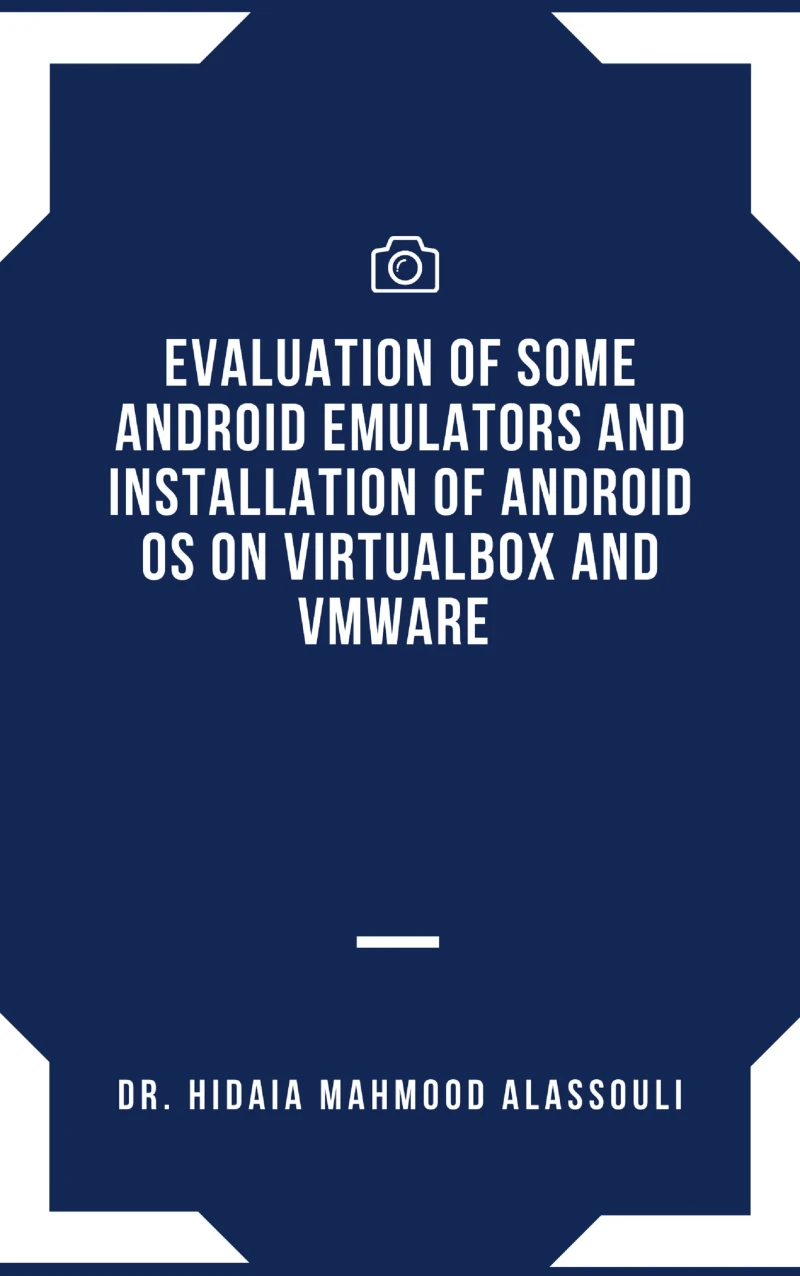 Portada: Evaluation of Some Android Emulators and Installation of Android OS on Virtualbox and VMware