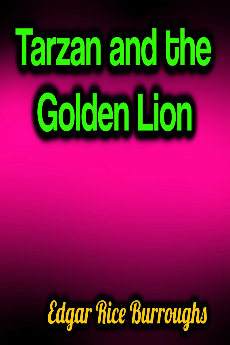 Portada: Tarzan and the Golden Lion