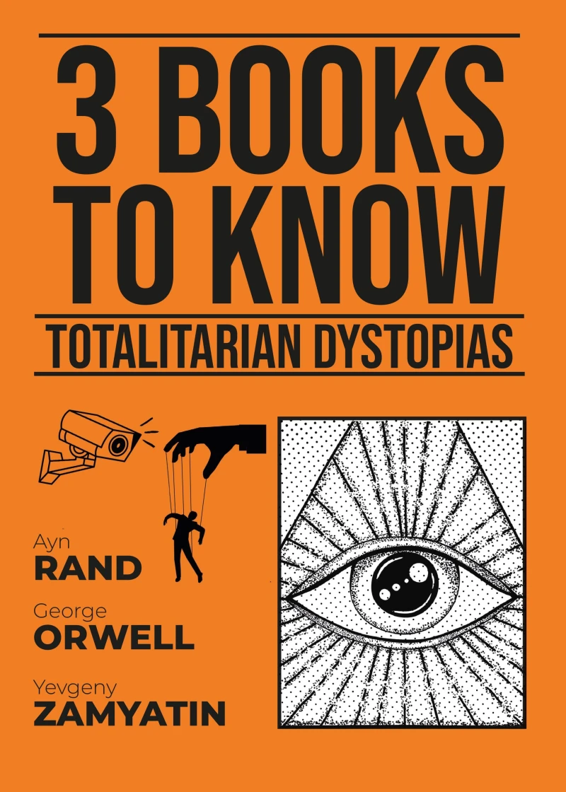 Portada: 3 books to know Totalitarian Dystopias