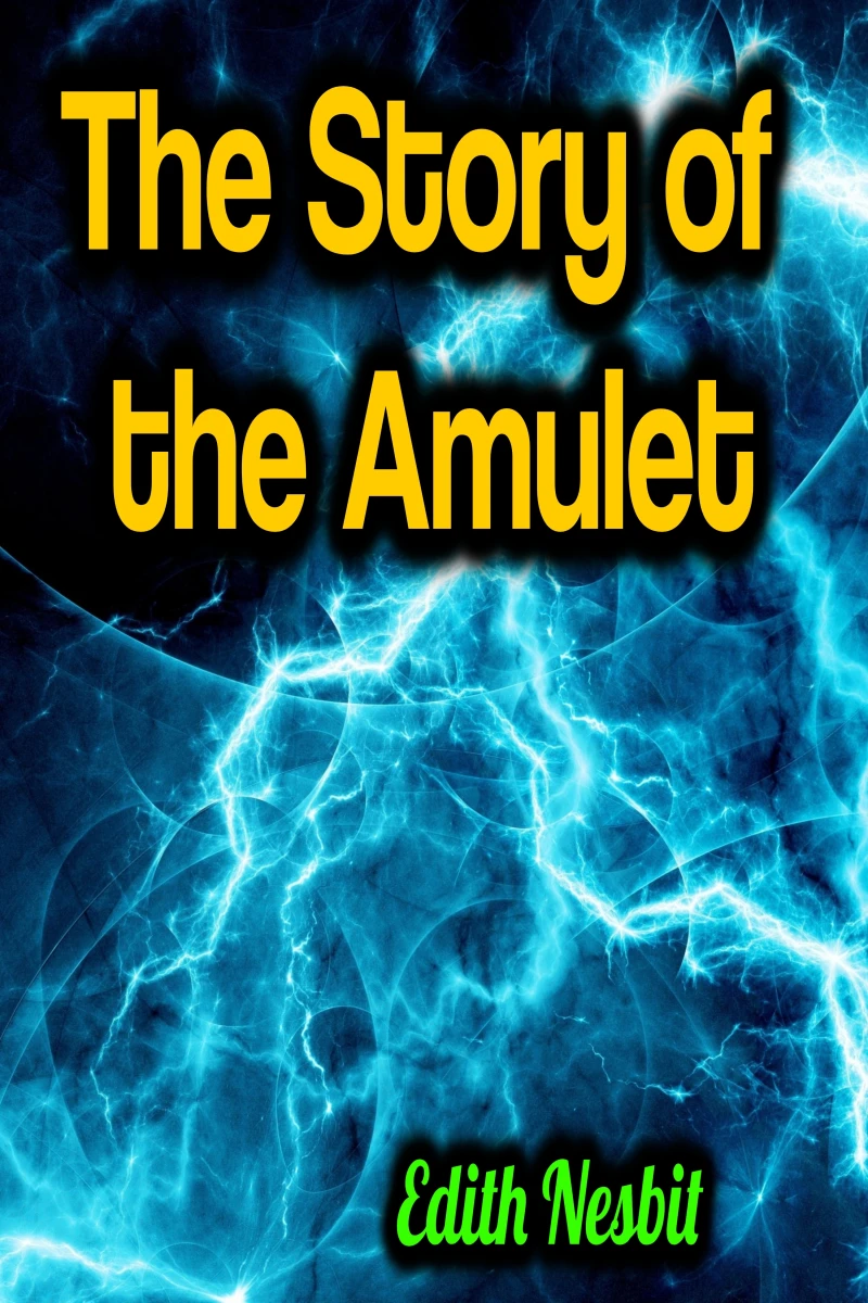 Portada: The Story of the Amulet