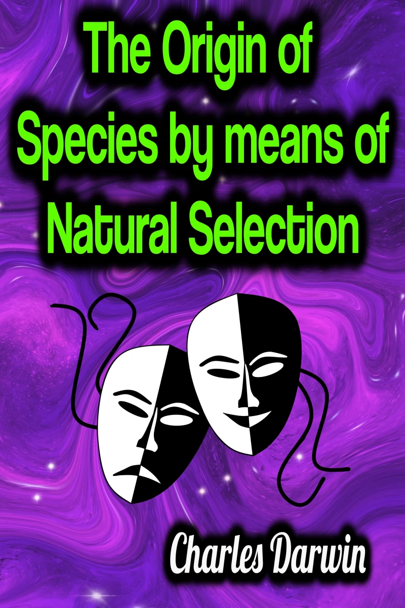 Portada: The Origin of Species by means of Natural Selection