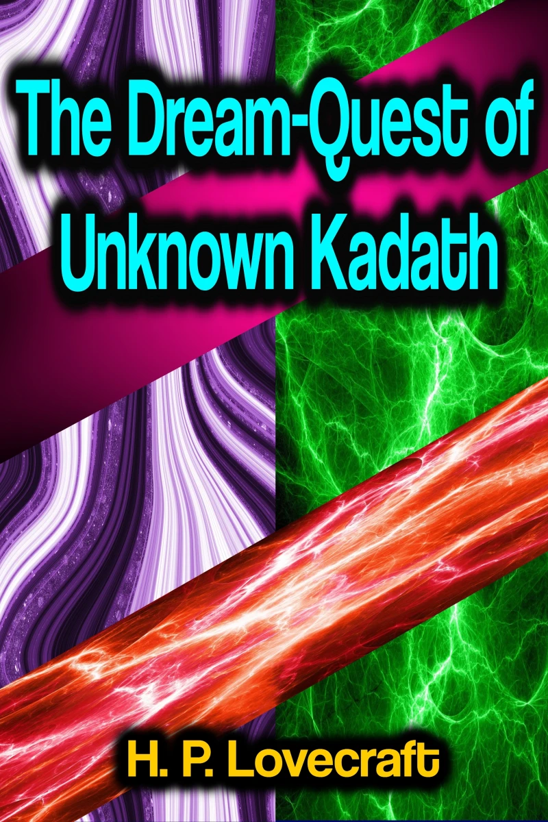 Portada: The Dream-Quest of Unknown Kadath