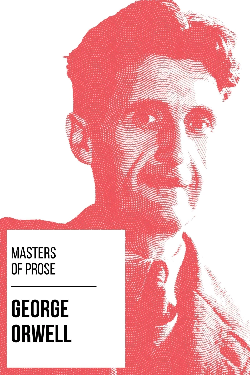 Portada: Masters of Prose - George Orwell