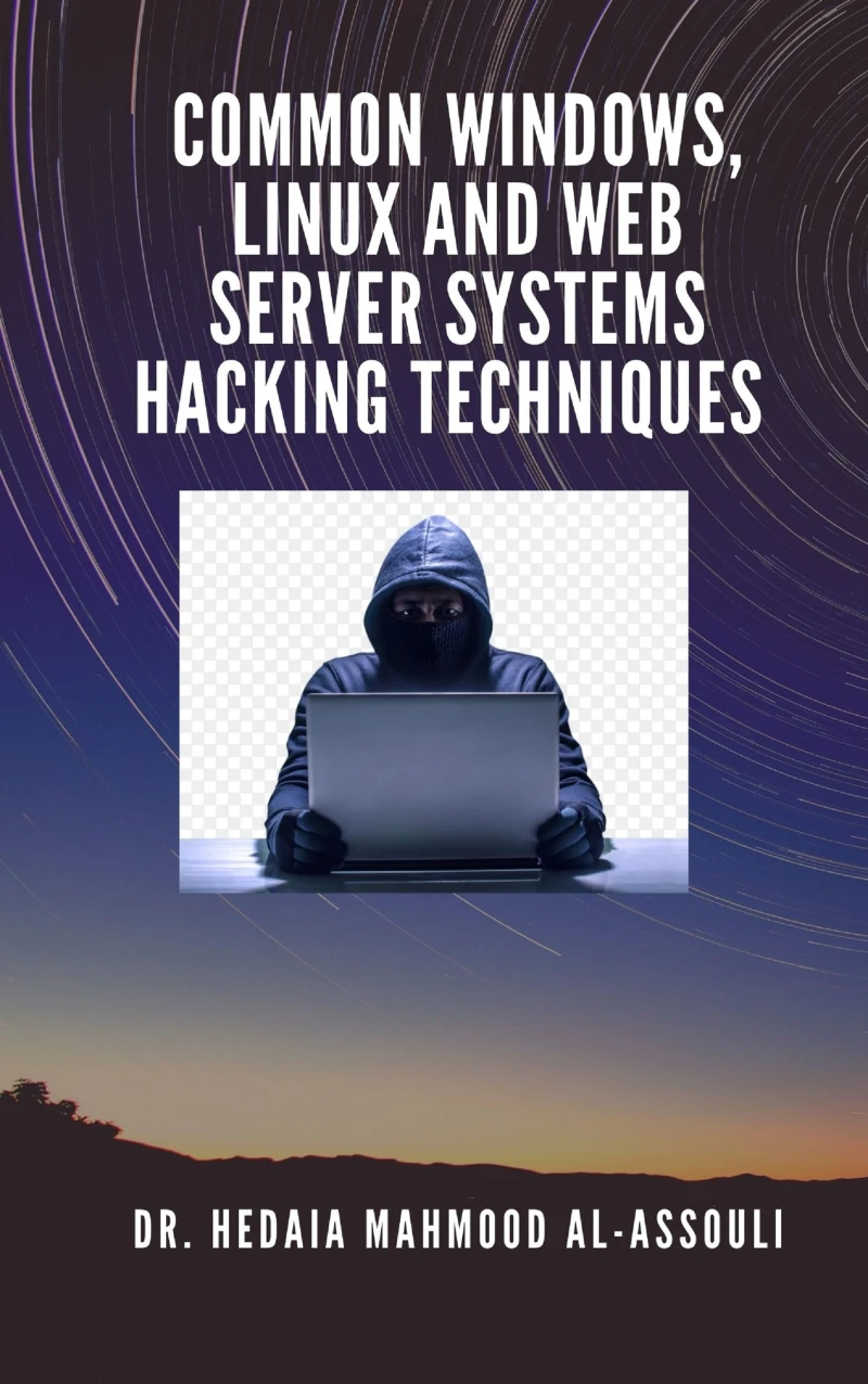 Portada: Common Windows, Linux and Web Server Systems Hacking Techniques