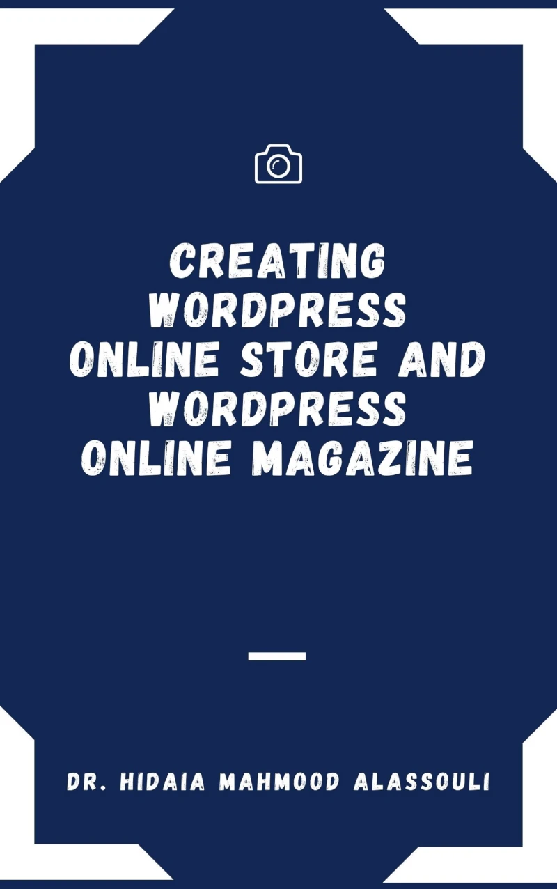 Portada: Creating Wordpress Online Store and Wordpress Online Magazine