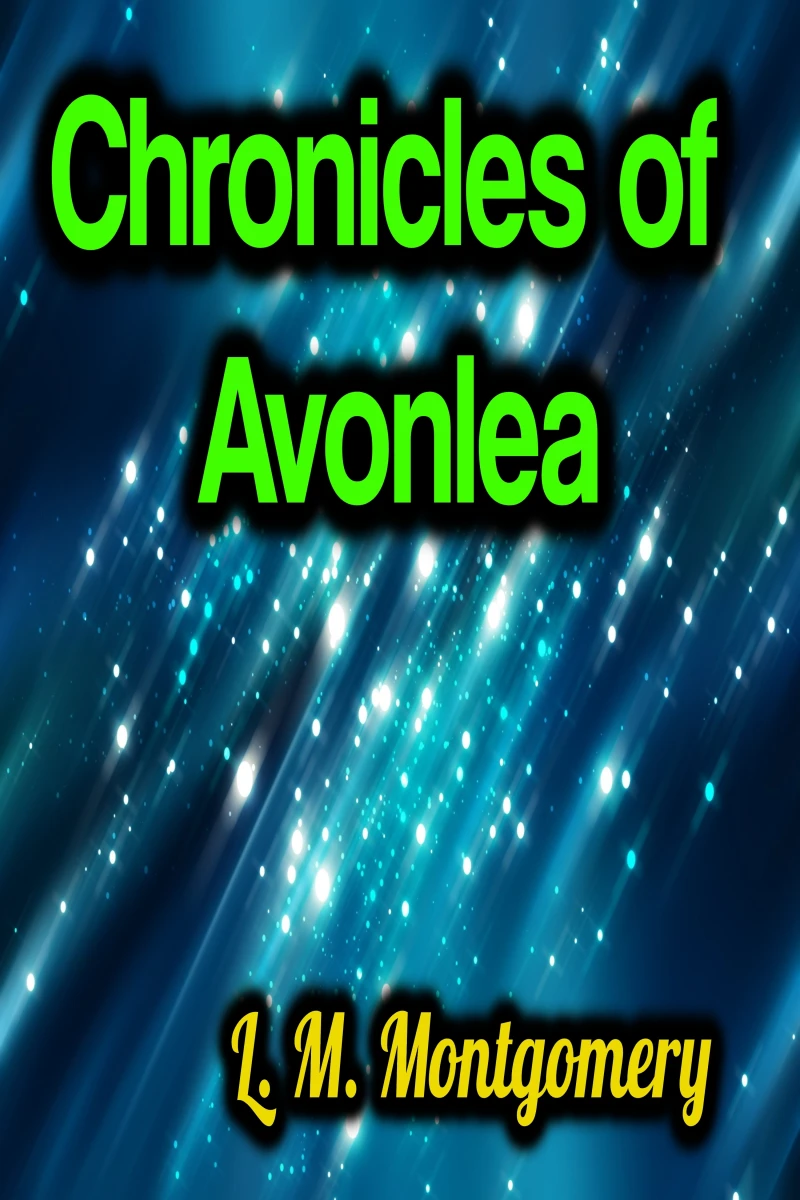 Portada: Chronicles of Avonlea
