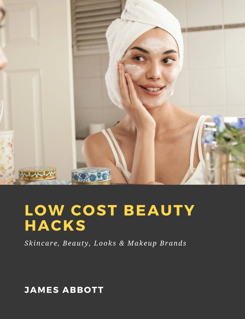 Portada: Low Cost Beauty Hacks: Skincare, Beauty, Looks & Makeup Brands