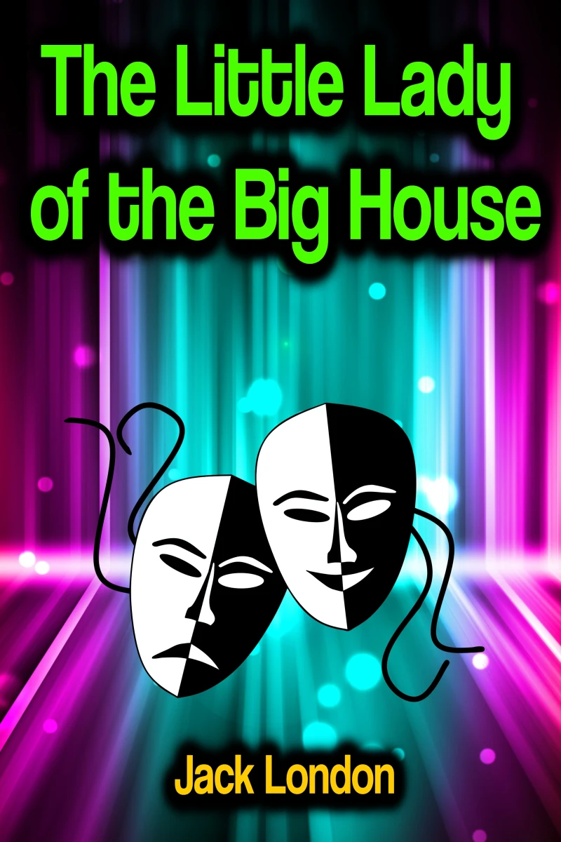 Portada: The Little Lady of the Big House