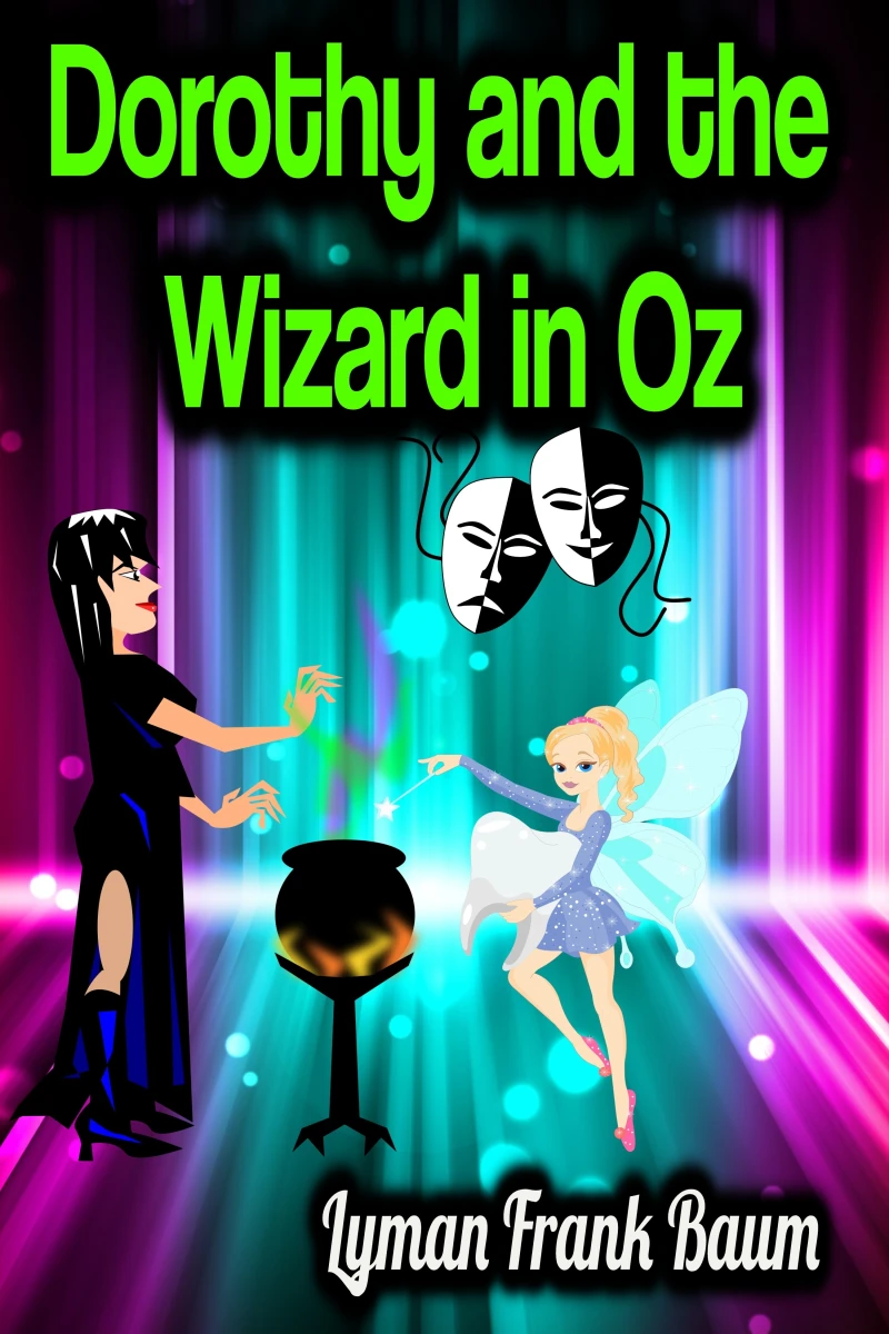 Portada: Dorothy and the Wizard in Oz - Lyman Frank Baum