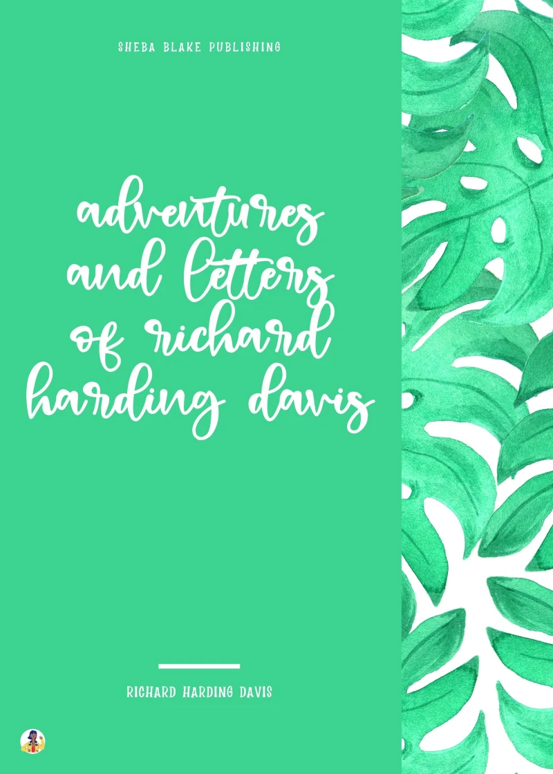 Portada: Adventures and Letters of Richard Harding Davis