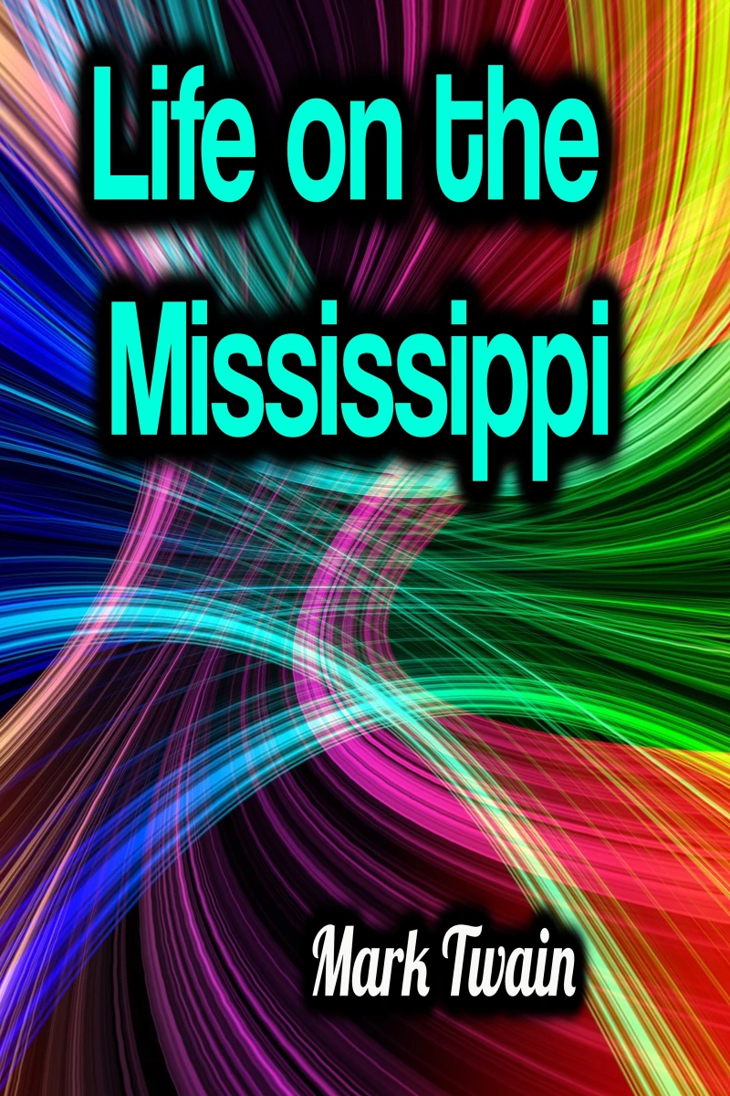 Portada: Life on the Mississippi